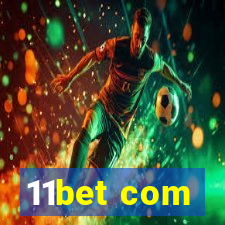 11bet com